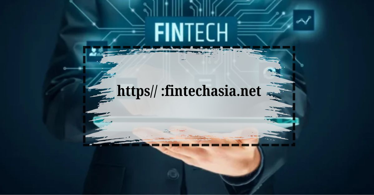 :fintechasia.net